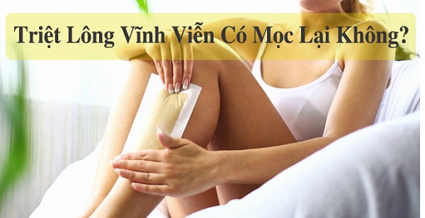 Triệt lông chân vĩnh viễn có mọc lại không, triệt lông chân vĩnh viễn có bị mọc lại không, triệt lông chân tận gốc có mọc lại không, liệu trình triệt lông chân vĩnh viễn có mọc lại không, quy trình triệt lông chân vĩnh viễn có mọc lại không,cách triệt lông chân vĩnh viễn không mọc lại, tẩy lông chân vĩnh viễn có mọc lại không